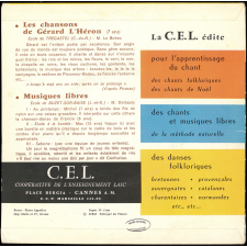 Les chansons de Gérard l'Héron (7 ans - École de Trégastel, Côtes-du-Nord) ; Musiques libres (École de Buzet-sur-Baise, Lot-et-Garonne)