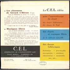Les chansons de Gérard l'Héron (7 ans - École de Trégastel, Côtes-du-Nord) ; Musiques libres (École de Buzet-sur-Baise, Lot-et-Garonne)
