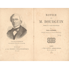 Notice sur M. Bourguin, membre de la Société Philotechnique.