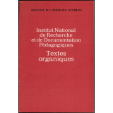 Institut national de Recherche et de Documentation pédagogique. Textes organiques.