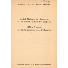 Institut National de Recherche et de Documentation Pédagogiques. Office Français des Techniques Modernes d'Education. Supplément au BOEN n° 35 du 17 Septembre 1970.