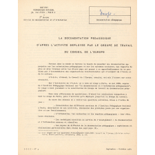 La documentation pédagogique d'après l'activité déployée par le groupe de travail du Conseil de l'Europe.
