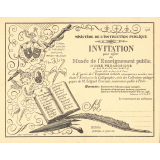 Invitation pour visiter au Musée de l'Enseignement public, la 4e partie de l'exposition scolaire (rétrospective annuelle) touchant l'Écriture et la Calligraphie, tirée des Collections pédagogiques de Mr Edgard Fournier, instituteur public à Paris.