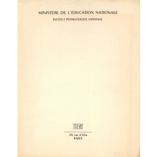 Institut Pédagogique National. Bulletin d'Information N°4. Du 16 janvier 1967 au 28 Février 1967.