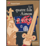 Les Quatre fils Aimon.