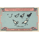 Carte réclame : savon France Hygiène : poules