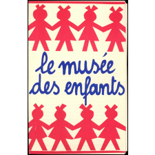 Le Musée des Enfants de Marseille.