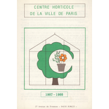 Centre horticole de la ville de Paris. 1987-1988.