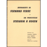 Découverte de Fernand Ferré ou un professeur écrivain à Rouen.