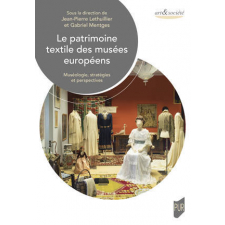 Le patrimoine textile des musées européens de petite et moyenne taille