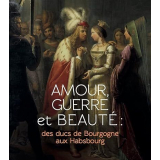 Amour, guerre et beauté