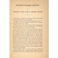 Une école d'Alsace avant 1870 et l'initiative privée dans la réforme des classes inférieures et moyennes de l'enseignement secondaire.