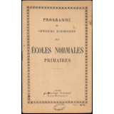 Programme du Concours d'admission aux écoles normales primaires.