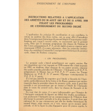 Instructions relatives à l'application des arrêtés du 30 août 1937 et du 11 avril 1938 fixant les programmes de l'enseignement du second degré. Enseignement de l'Histoire.