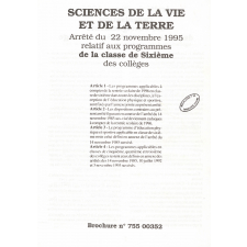 Sciences de la vie et de la terre - Arrêté du 22 novembre 1995 relatif aux programmes de la classe de sixième des collèges.