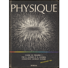 Physique. Classe de première. Sections C, D, T.