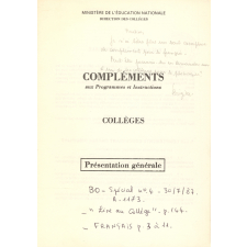 Compléments aux programmes et instructions officielles. Collèges.