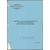 Certificat d'aptitude professionnelle plastiques et composites: mise en oeuvre des composites.