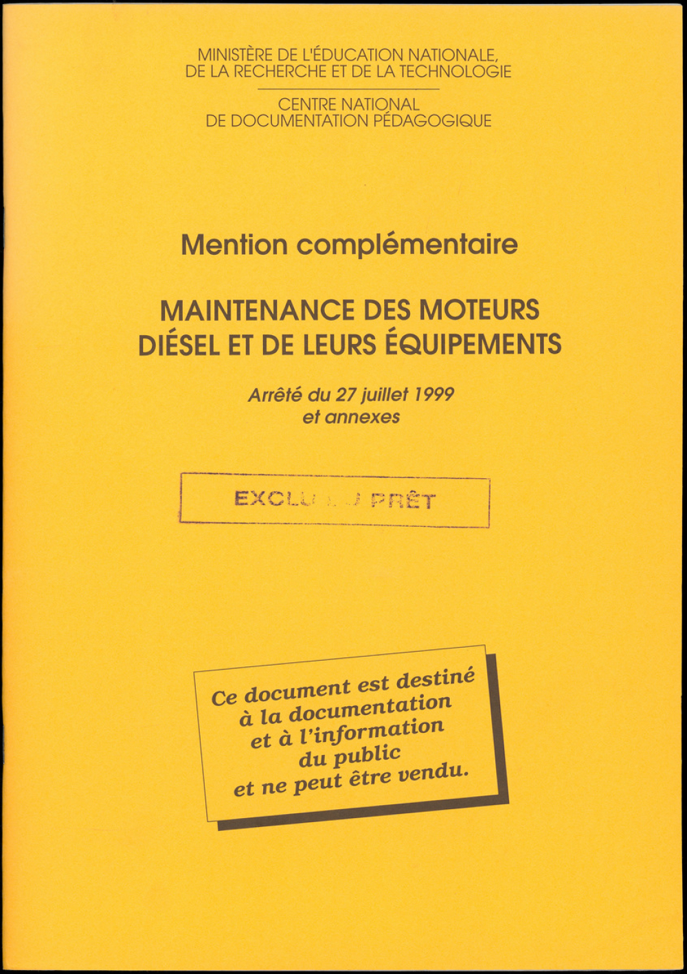 Mention complémentaire maintenance des moteurs Diésel et de leurs équipements. Arrêté du 27 juillet 1999 et annexes. 