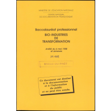 Baccalauréat professionnel. Bio-industries de transformation. Arrêté du 6 mai 1988 et annexes.
