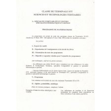 Programme de mathématiques. Classe de Terminale STT. Spécialité Comptablilité et Gestion. Spécialité Informatique et Gestion. Spécialité Action et Communication Administratives. Spécialité Action et Communication Commerciales.
