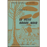 Le petit arbre noir.