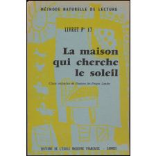 La maison qui cherche le soleil.