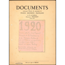 Documents concernant l'histoire du mouvement de l'École Moderne Française et de son fondateur Célestin Freinet. 1920. 