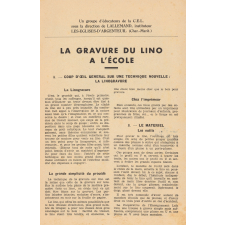La gravure du lino à l'école. Le matériel, la technique, l'utilisation.