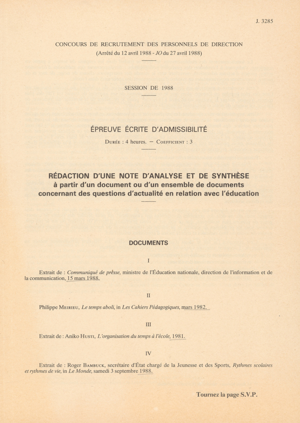 Sujet du concours de recrutement des personnels de direction : épreuve écrite d'admissibilité : note d'analyse et de synthèse : 1988