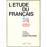 L'Etude du français. Les épreuves de français au baccalauréat. Je suis correcteur examinateur. Guide pratique.