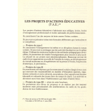 Améliorer le cadre de vie scolaire (les projets d'action éducatives de type III).