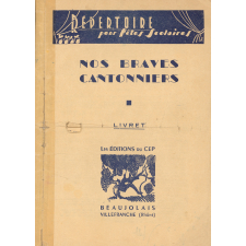 Nos braves cantonniers : livret