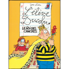 L'élève Ducobu : le roi des cancres