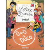 L'élève Ducobu : 0 + 0 = Duco !