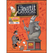 L'instit Latouche : Pas touche à Saint-Potache