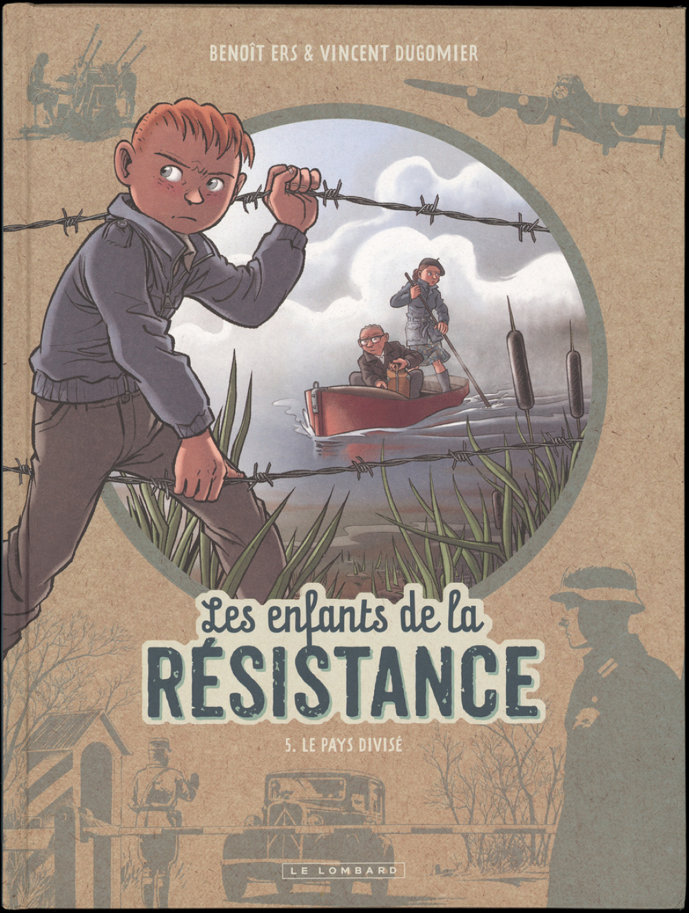 Les Enfants de la Résistance : le pays divisé