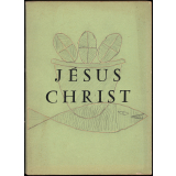 Cours d'instruction religieuse des Ecoles Chevreul : Jésus Christ : vie du chrétien : programme national : classe de première