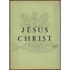Cours d'instruction religieuse des Ecoles Chevreul : Jésus Christ : vie du chrétien : programme national : classe de première