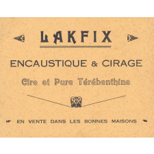Buvard publicitaire : Lakfix encaustique et cirage