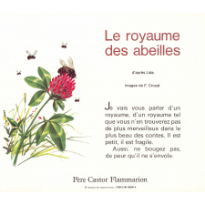 Le royaume des abeilles.