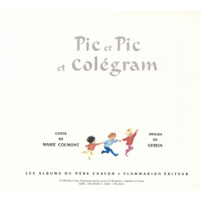 Pic et Pic et Colégram.