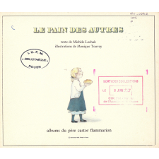 Le pain des autres.