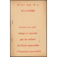 Journal scolaire Freinet. Histoires. N°3, janvier, 1953.