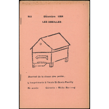 Journal scolaire Freinet. Les abeilles. N°3, décembre, 1954.