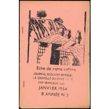 Journal scolaire Freinet. Echo de notre colline. N°3, janvier, 1954.