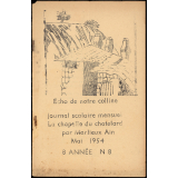 Journal scolaire Freinet. Echo de notre colline. N°8, mai, 1954.