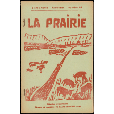 Journal scolaire Freinet. La prairie. N°64, avril-mai, [1955].