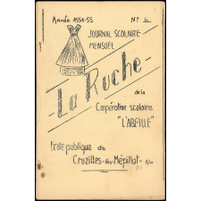 Journal scolaire Freinet. La ruche. N°4, 1954-1955.