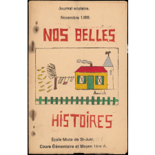 Journal scolaire Freinet. Nos belles histoires. Novembre, 1950.